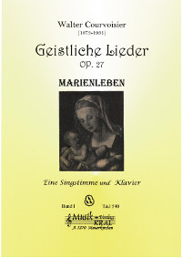 Marienleben, op.27, aus geistliche Lieder